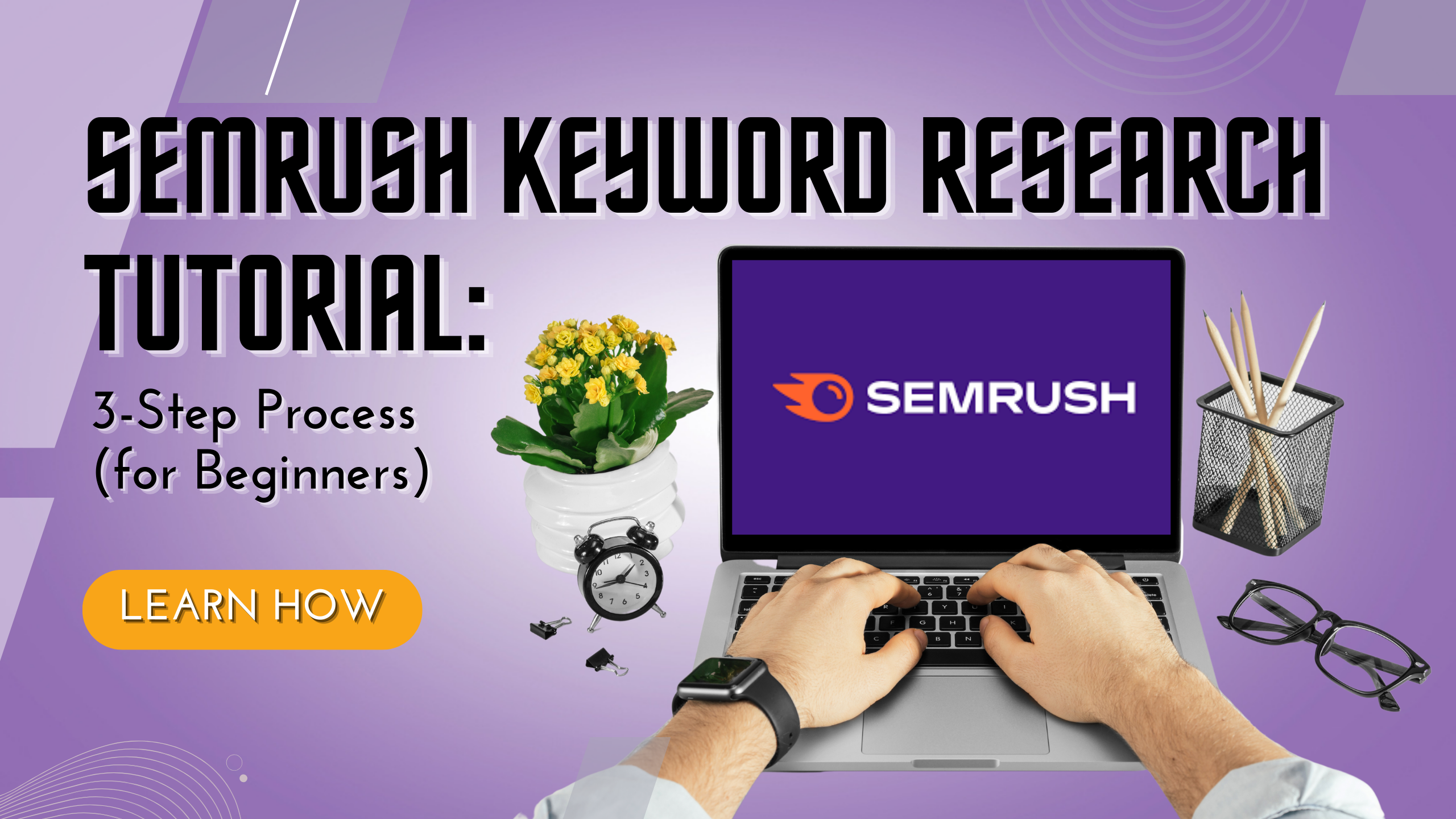 Semrush Keyword Research Tutorial 3 Step Process For Beginners Local Seo Marketing And Semrush Keyword Research Tutorial 3 Step Process For Beginners Local Seo Marketing And